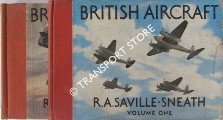 British Aircraft by SAVILLE-SNEATH, R.A